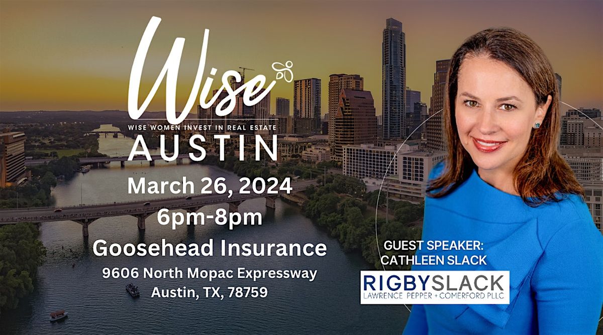 Wise Austin-Monthly Chapter Meetings