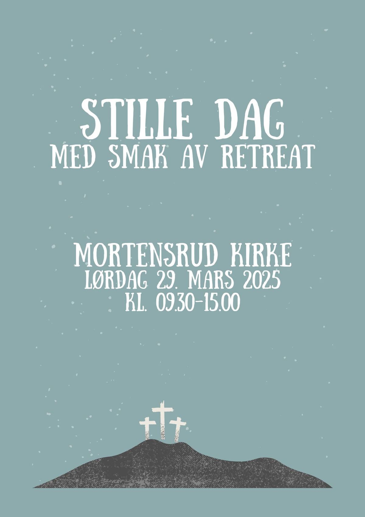 Stille dag - med smak av retreat