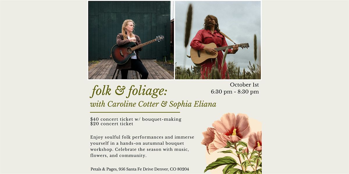 Folk & Foliage: Concert and bouquet-making at Petals & Pages