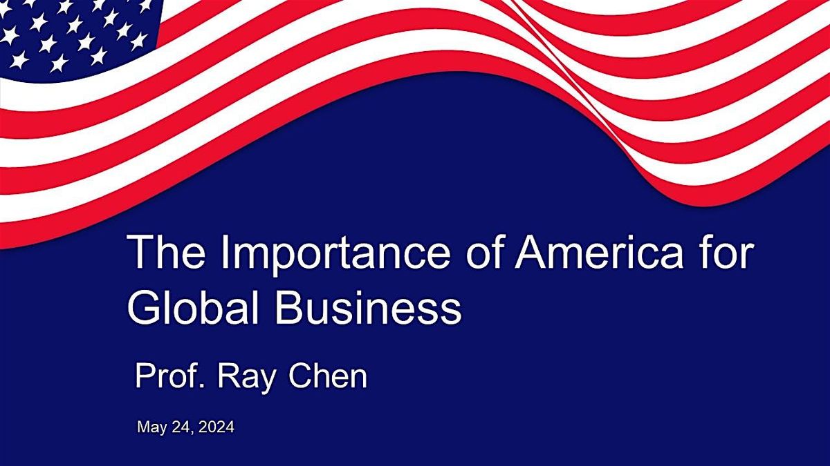 Expert Talk-The Importance of America for Global Business