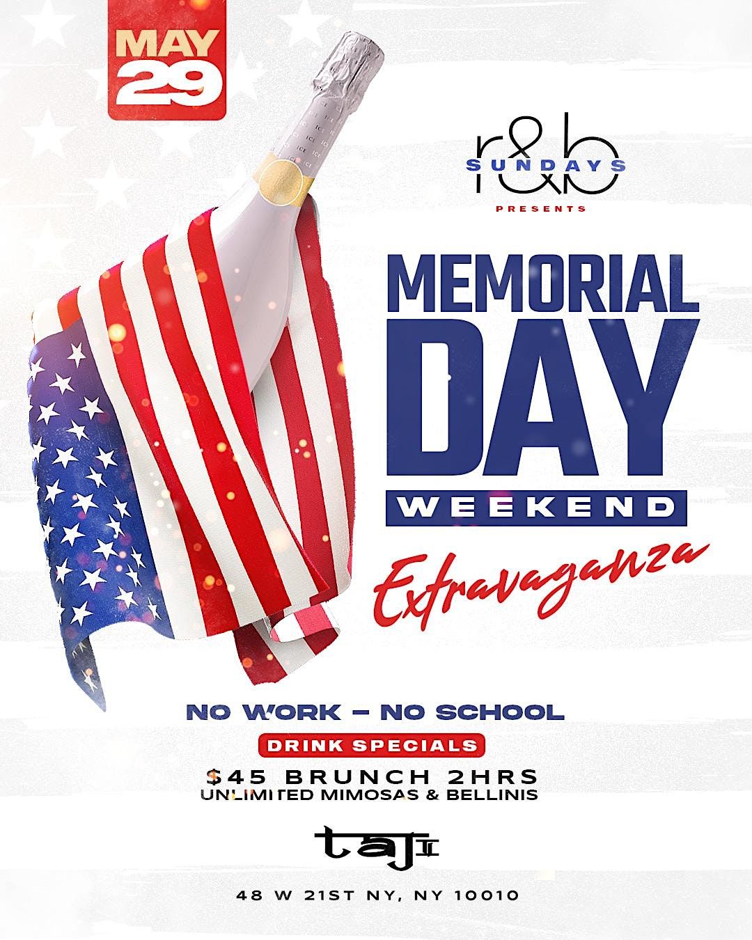 Power105 MEMORIAL DAY WEEKEND EXTRAVAGANZA (R&B EDITION) Brunch & Day Party
