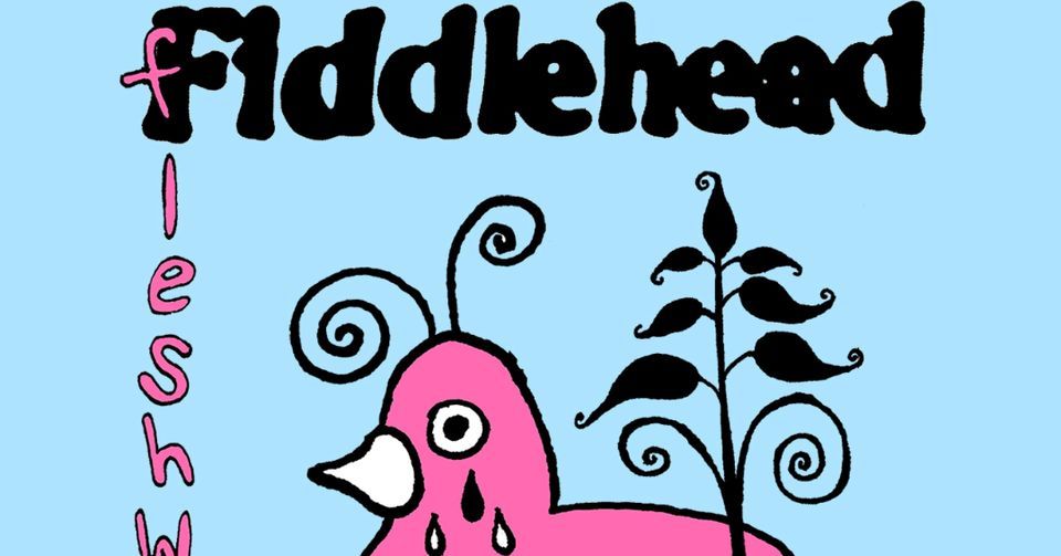 SOLD OUT(Early show) Fiddlehead w\/ Fleshwater at Polaris Hall