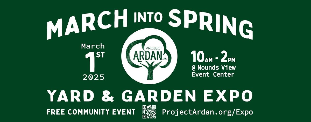 March Into Spring Yard & Garden Expo