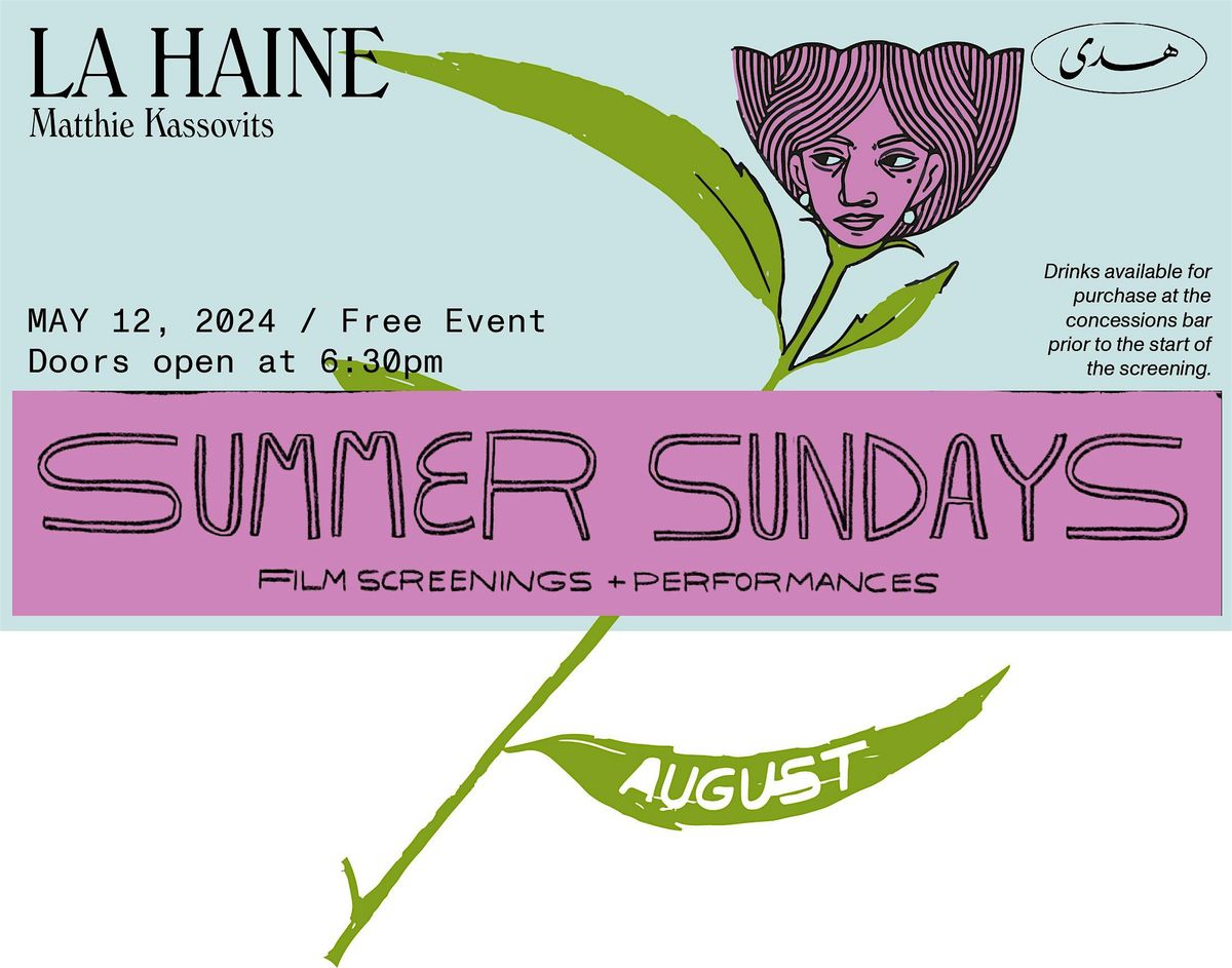 Summer Sundays @ Huda \/ La Haine Film Screening