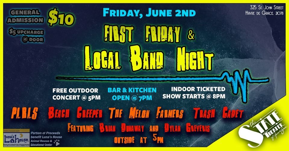 First Friday & Local Band Night
