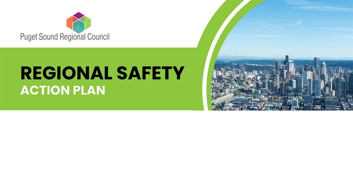 PSRC Regional Safety Action Planning in King County