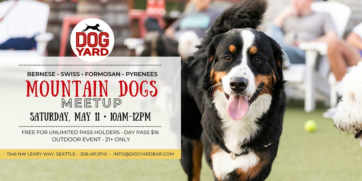 Mountain Dog Meetup at the Dog Yard Bar - Saturday, May 11