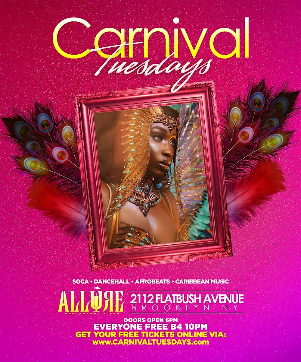 CARNIVAL TUESDAYS