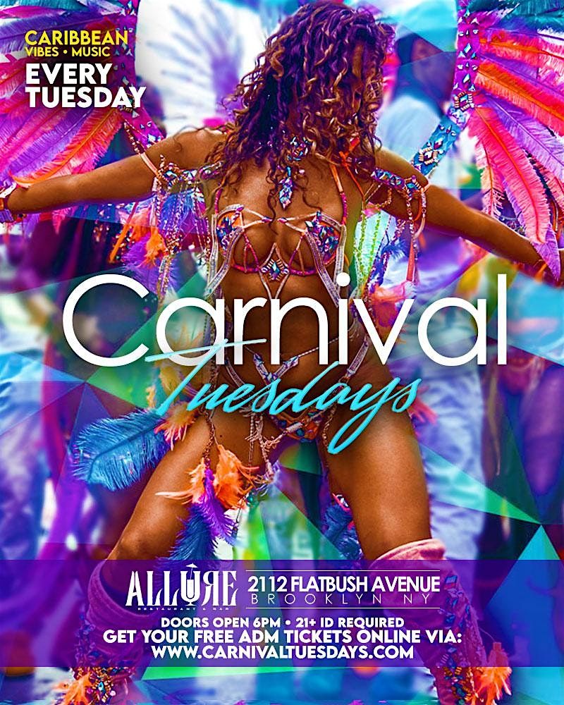 CARNIVAL TUESDAYS