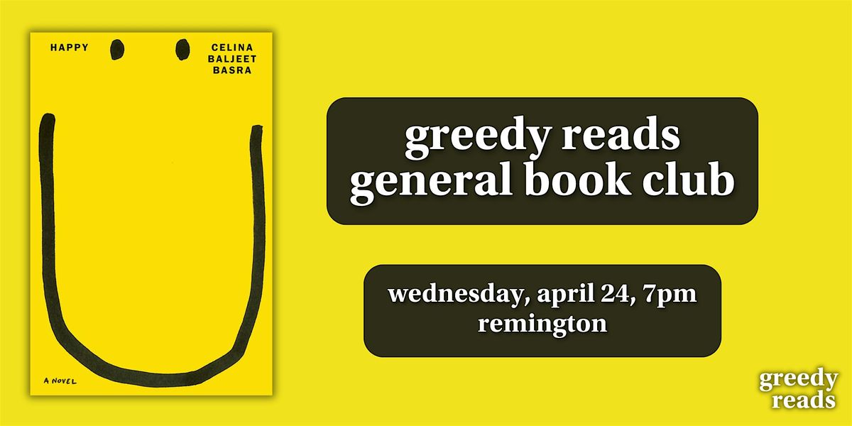 Greedy Reads Book Club April: "Happy\u201d by Celina Baljeet Basra