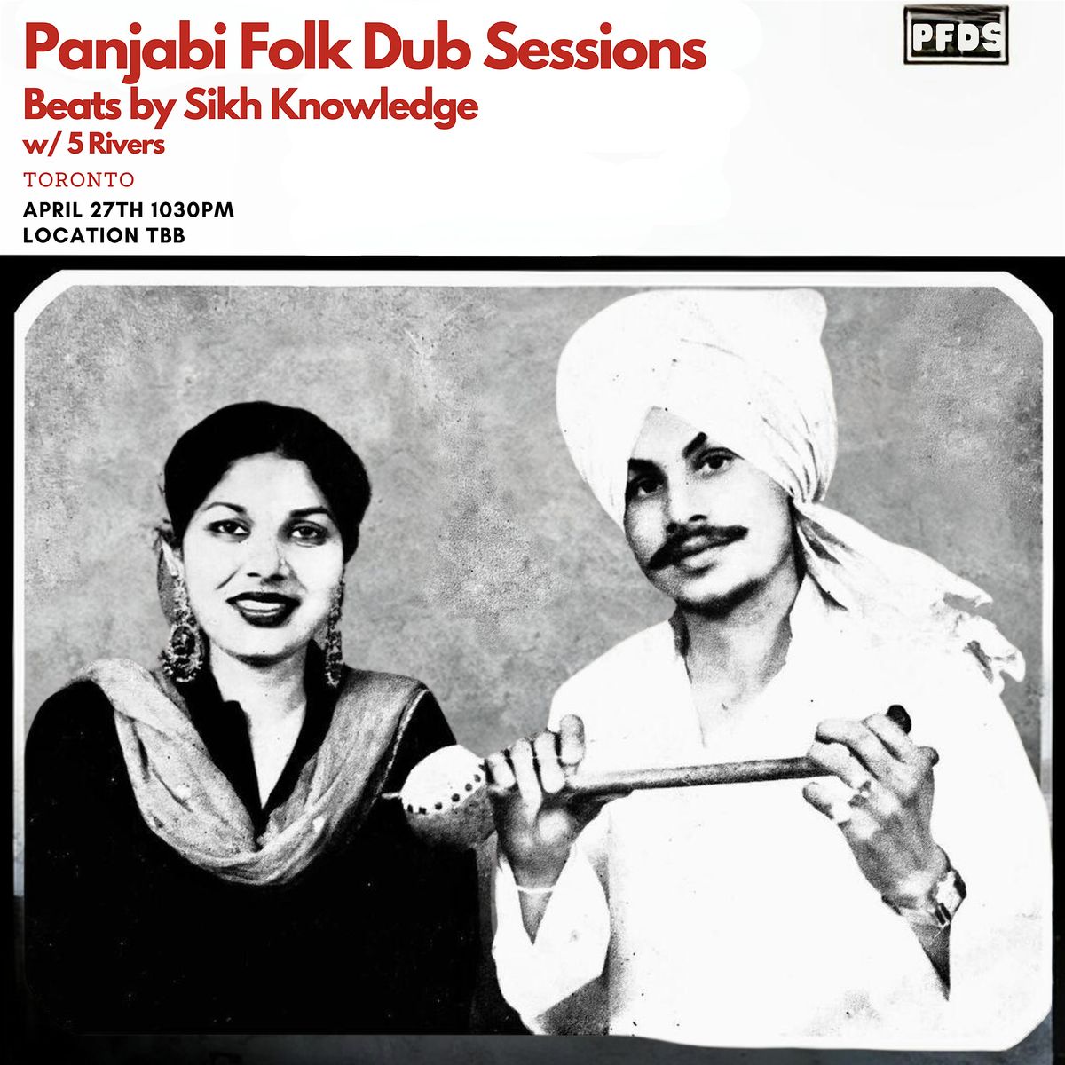 Panjabi Folk Dub Sessions  - April 2024