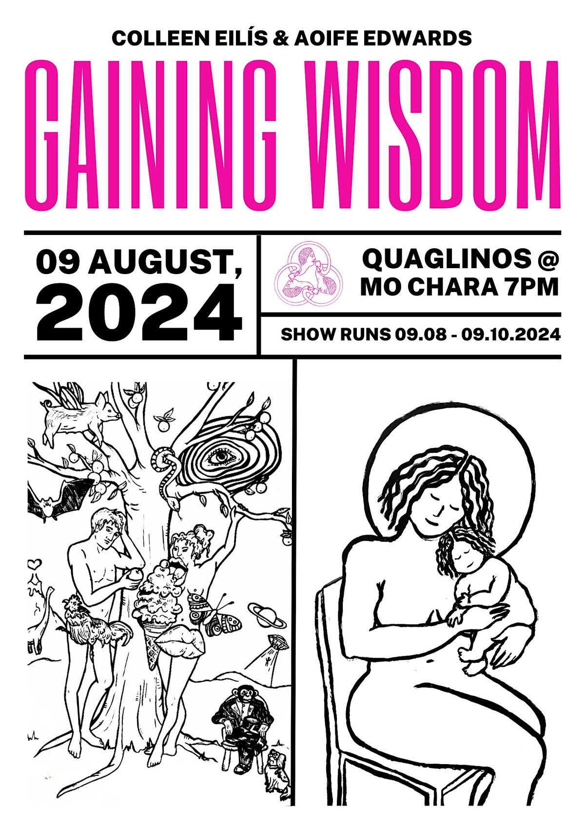 Gaining Wisdom - Exhibition Launch @ Quaglinos, Mo Chara