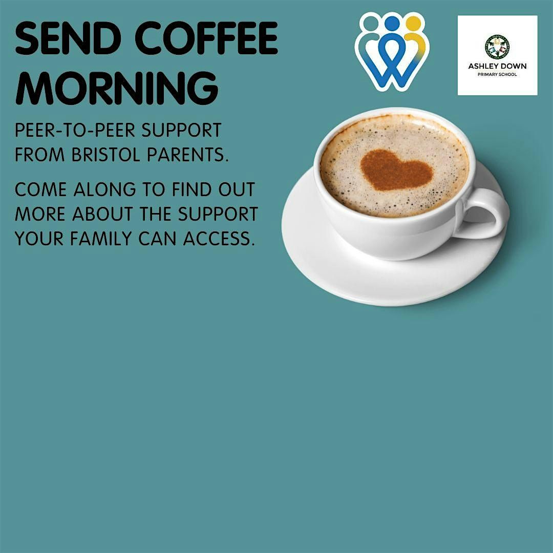 Ashley Down Primary School  | SEND Coffee Morning | Pupils only