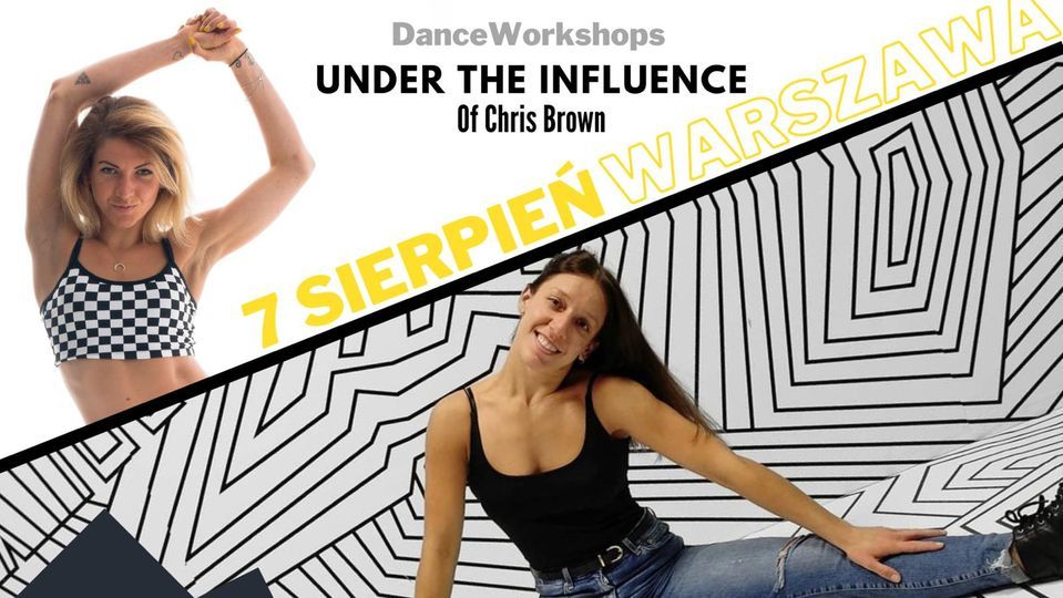 Dance Workshops: Under The Influence of Chris Brown