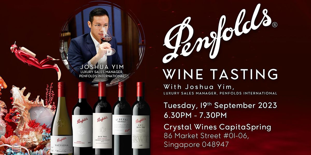 Crystal Wines Presents: Penfolds Wine Tasting