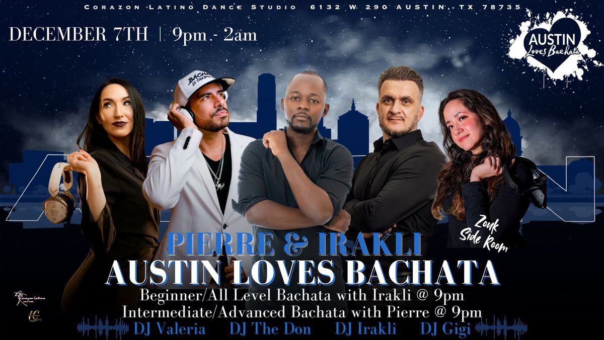 AUSTIN LOVES BACHATA!