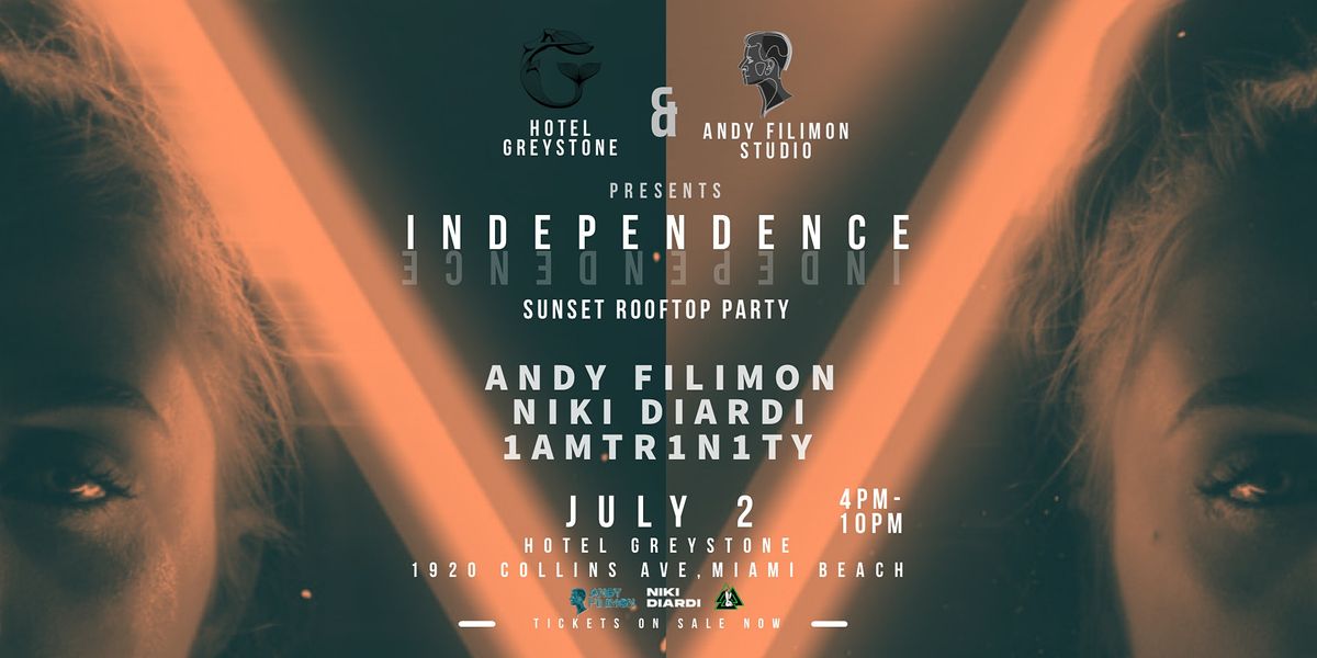 INDEPENDENCE - Sunset Rooftop Party
