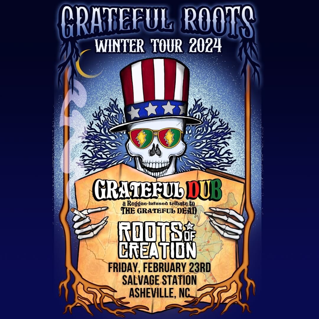 Grateful Dub - Grateful Dead Tribute & Roots of Creation