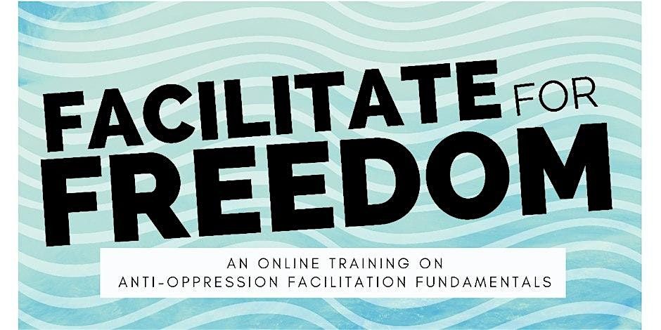 Facilitate for Freedom Fundamentals Training