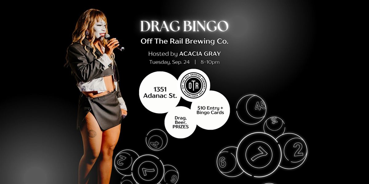 Drag Bingo: Hosted by Acacia Gray