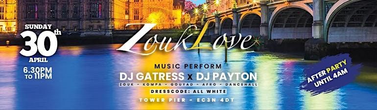 ZOUK LOVE BOAT PARTY - BANK HOLIDAY  WEEKEND (+ AFTER PARTY)