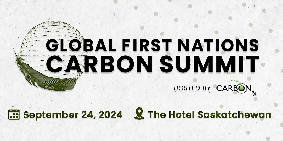 2024 Global First Nations Carbon Summit