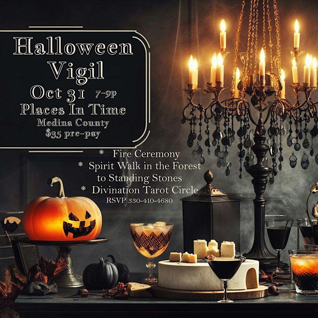 Halloween Vigil and Spirit Walk in the Forest