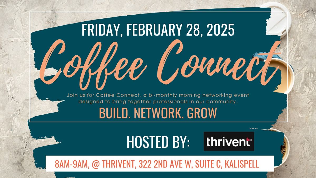 Coffee Connect @ Thrivent 