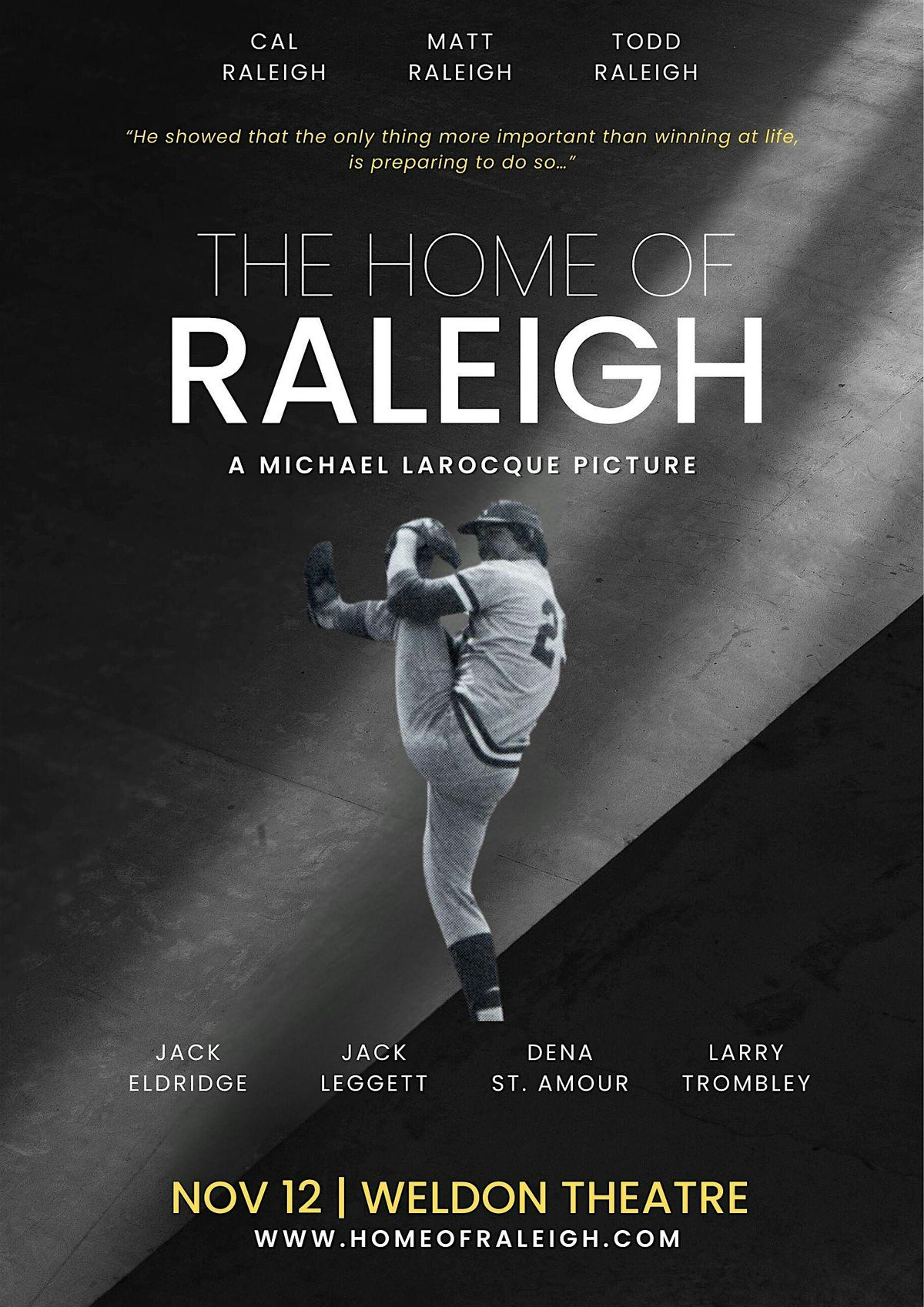 Welden Theatre Screening - The Home of Raleigh (2nd Showing)