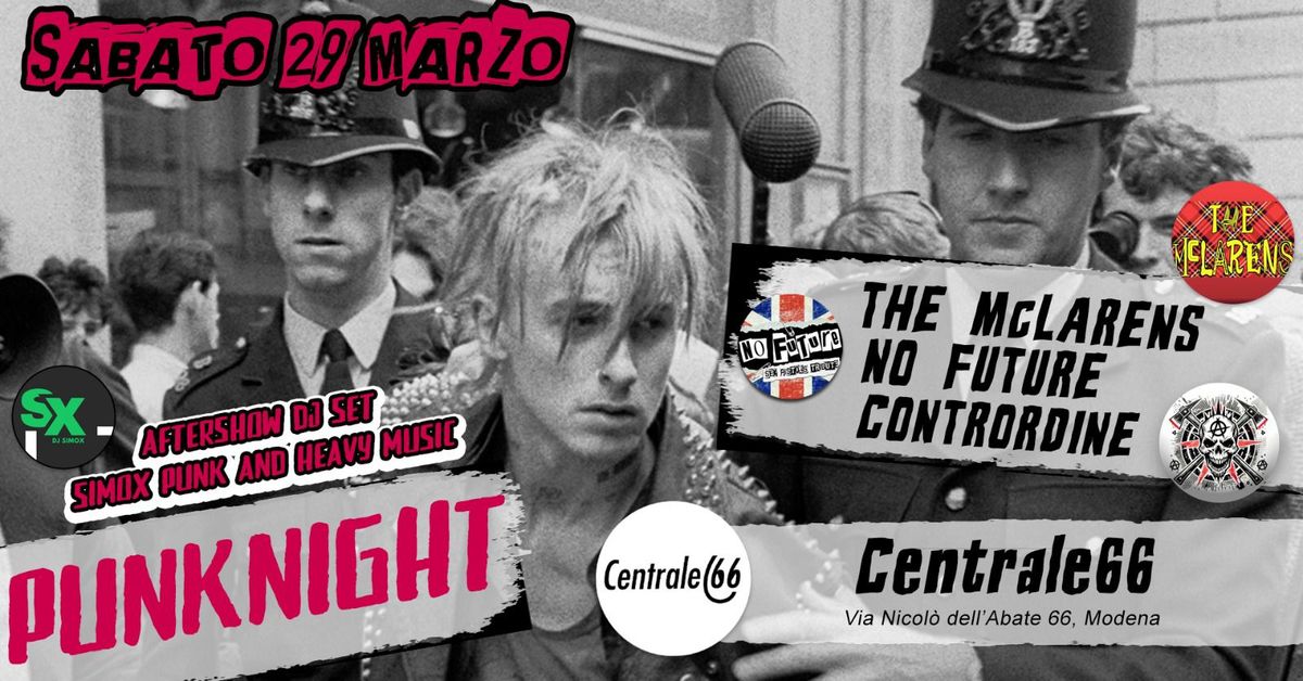 PUNK NIGHT- McLarens & No Future + Contrordine live at Centrale66