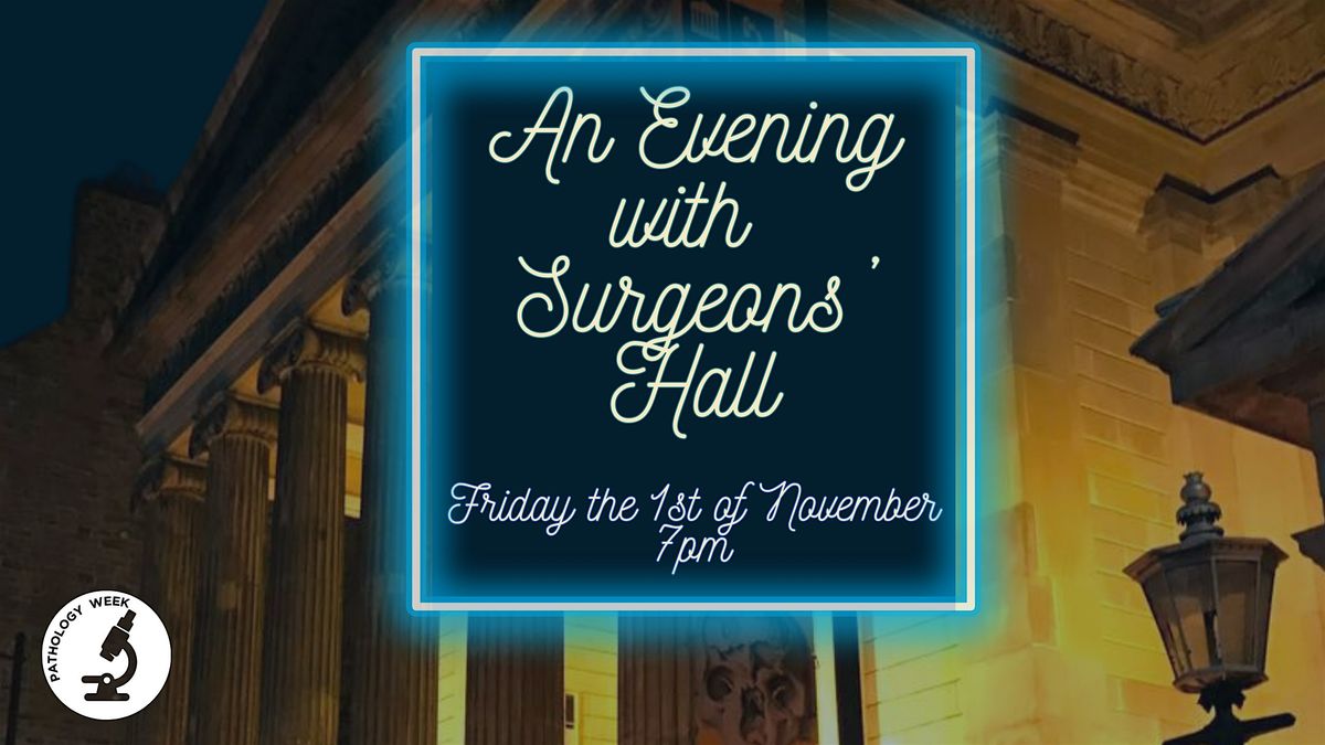 An Evening with Surgeons Hall