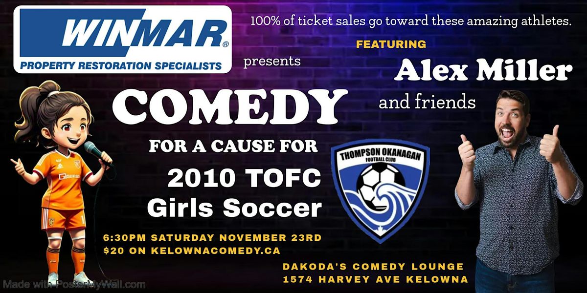 WinMar presents Comedy for Cause for Girls Soccer at Dakoda's Comedy Lounge