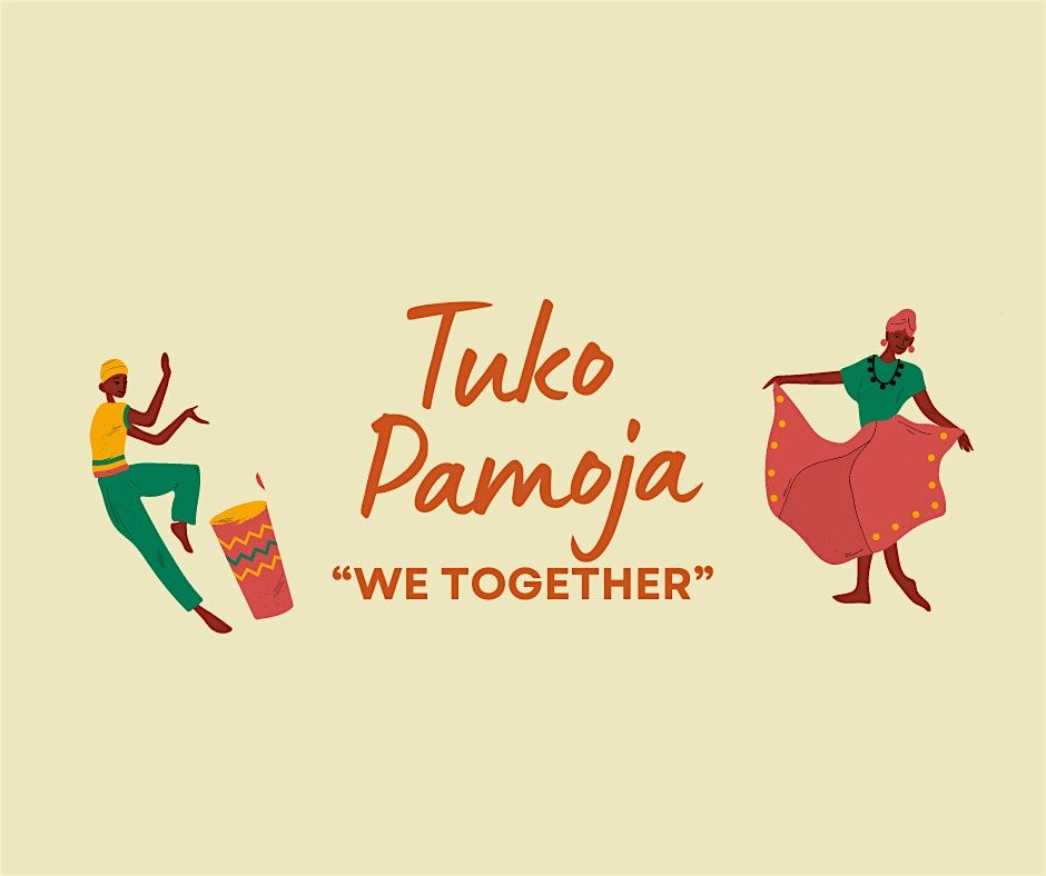 "TUKO PAMOJA" a fundraising event for Canadian Nurses for Africa