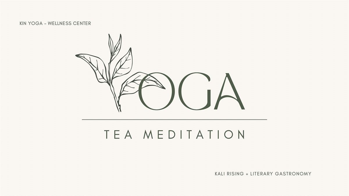 Yoga & Tea Meditation