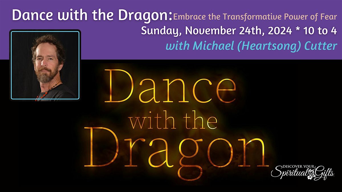 Dance with the Dragon: Embrace the Transformative Power of Fear