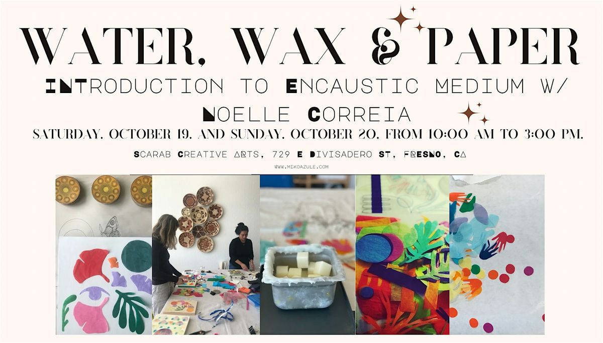 Encaustic Collage & Watercolor workshop: Watercolor, Paper & Wax