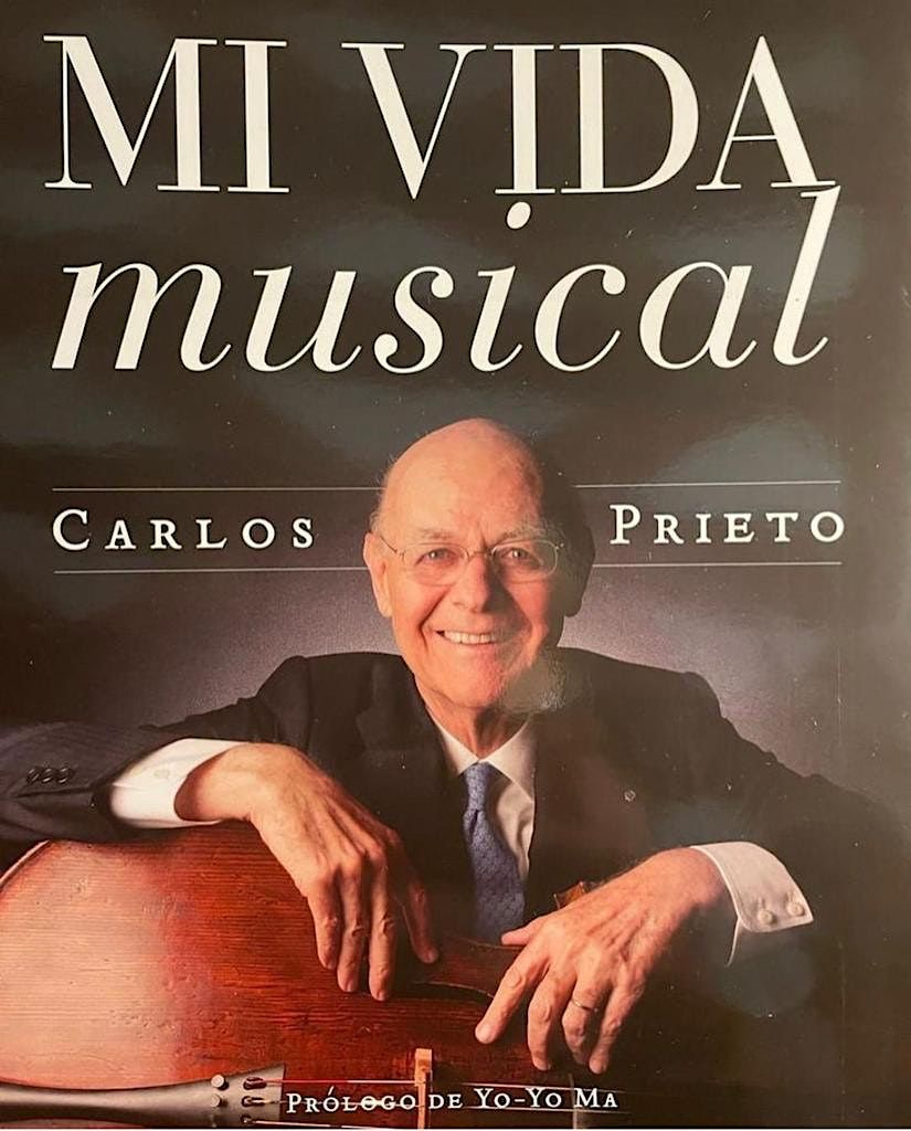 Presentaci\u00f3n de Mi vida musical, de Carlos Prieto