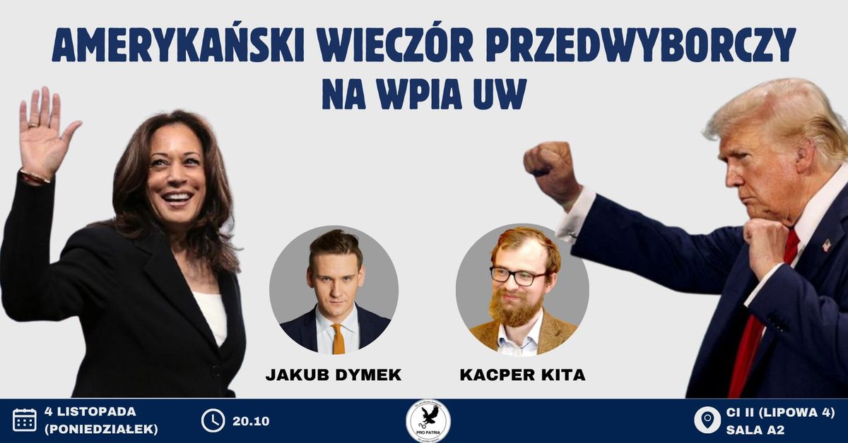 Ameryka\u0144ski Wiecz\u00f3r Przedwyborczy na WPiA UW