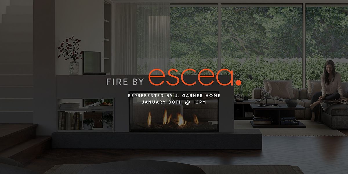Fire by ESCEA - J. Garner Home