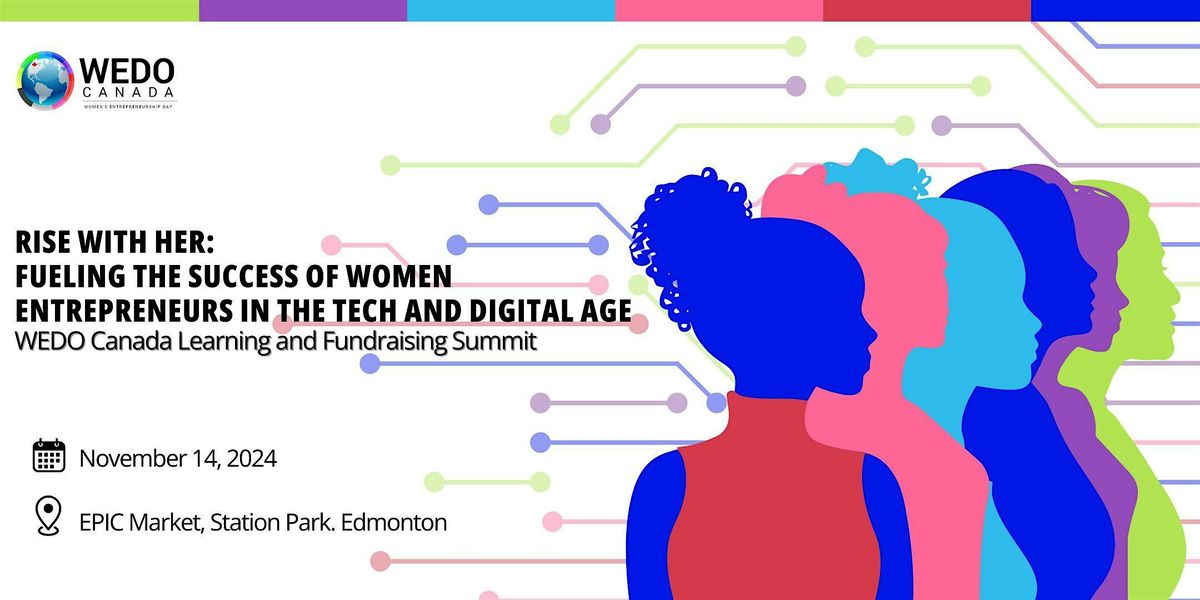 Women's Entrepreneurship Day (WEDO) Edmonton Summit