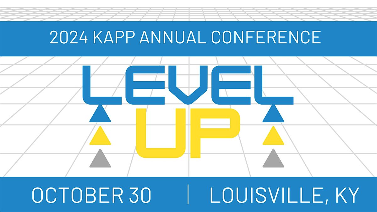 2024 KAPP Conference: Level Up!