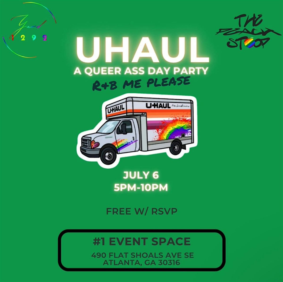Yard 1292 - U-Haul Queer Ass Day Party  (R&B)