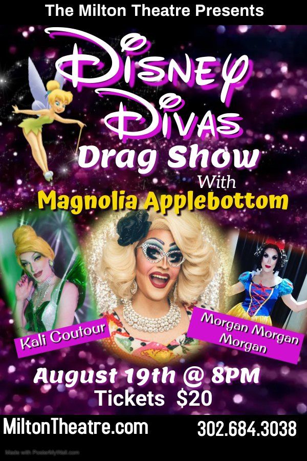 Disney Drag Show with Magnolia Applebottom, 110 Union St,Milton,19968
