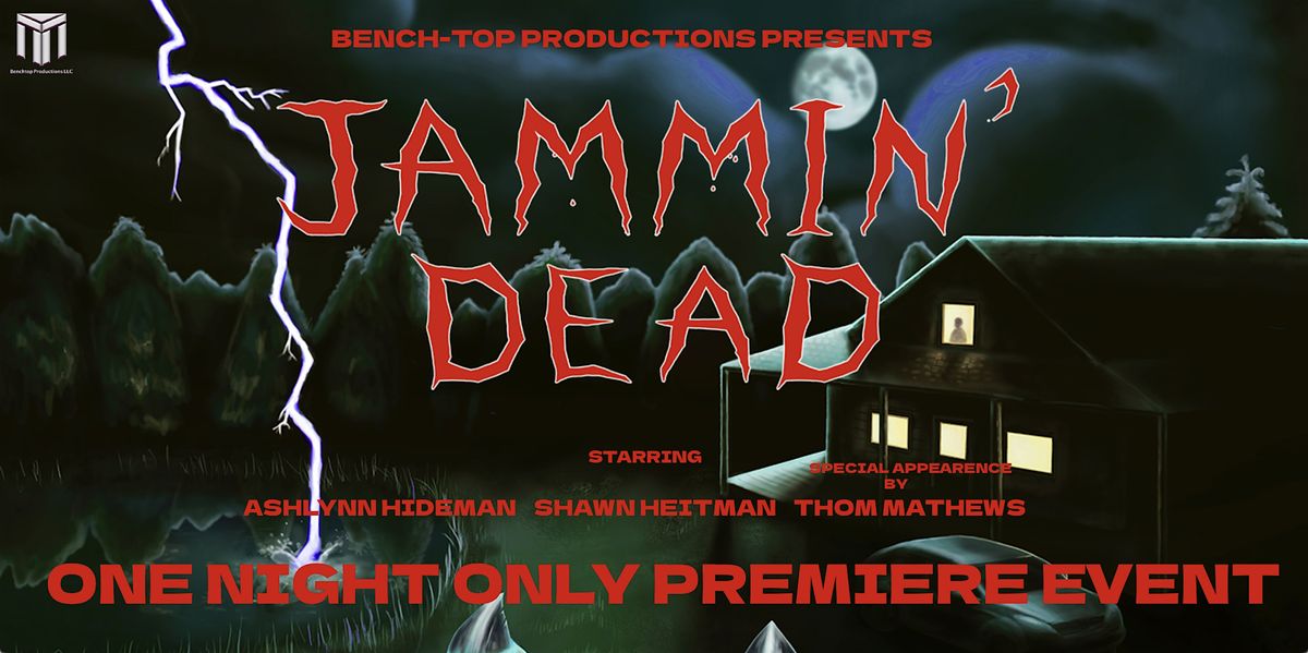 Jammin' Dead Premiere