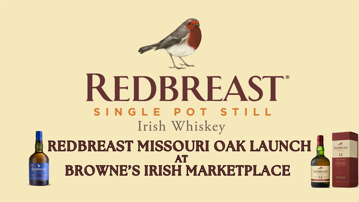 Redbreast Missouri Oak Launch Whiskey Experience