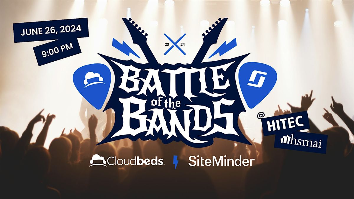 Battle of the Bands - presented by Cloudbeds and SiteMinder