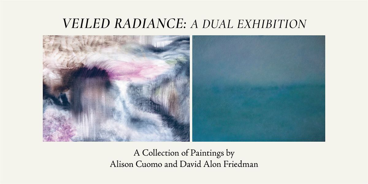 Veiled Radiance: A Dual Exhibition