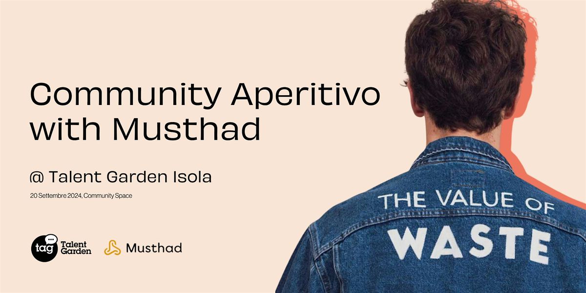 Community Aperitivo | Musthad