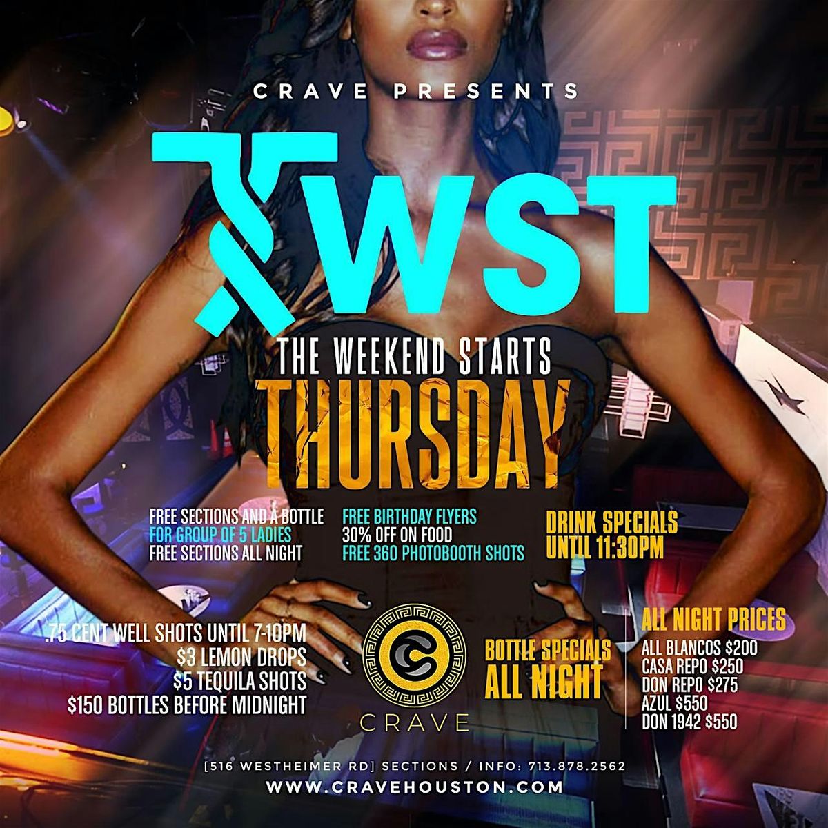 TWST ***The Weekend Starts Thursdays At Crave Houston