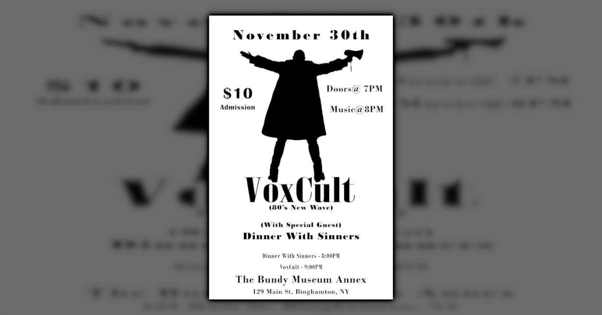 Vox Cult with Special Guest Dinner With Sinners - Live at the Annex Theater